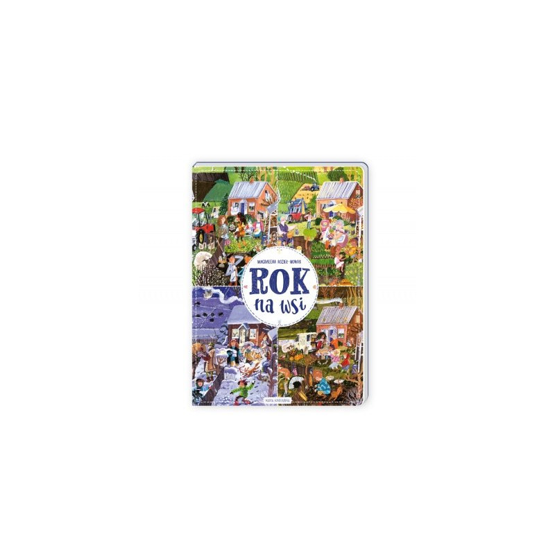 Książka Rok na wsi - Wydawnictwo Nasza Księgarnia