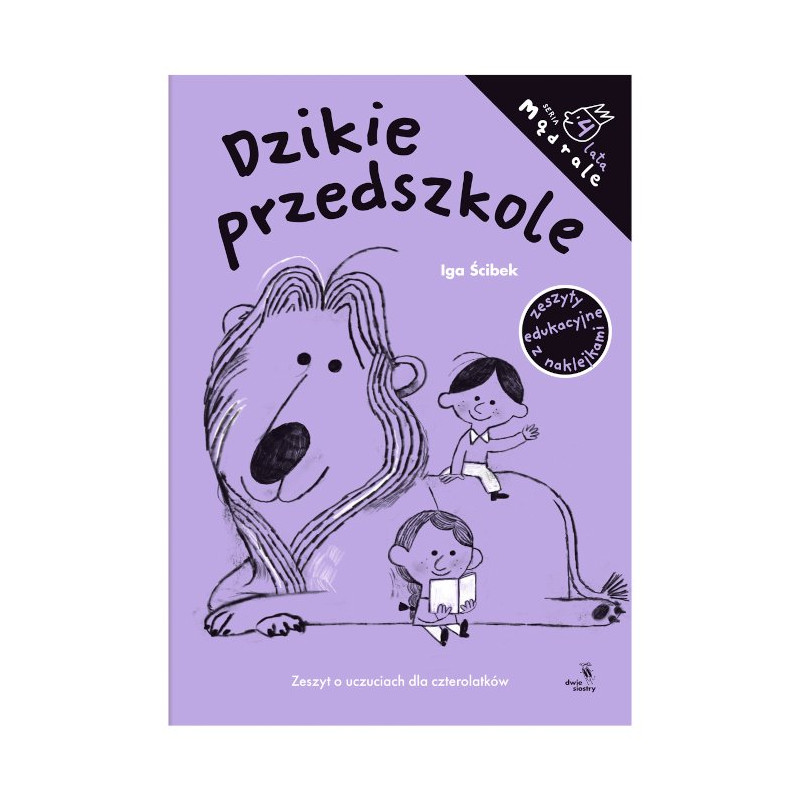 Dzikie przedszkole - Wydawnictwo Dwie Siostry